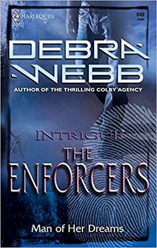 Man of her dreams Enforcers Debra Webb