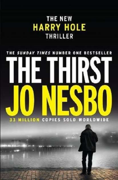 The Thirst - Jo Nesbo