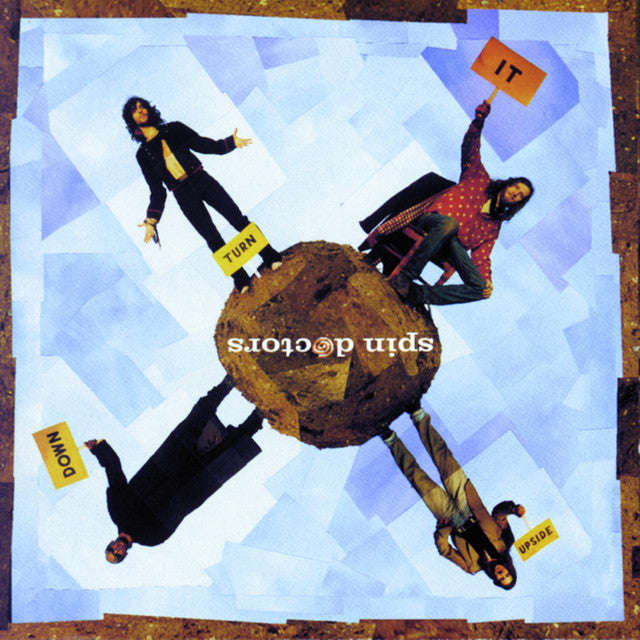 Spin Doctors - Turn It Upside Down