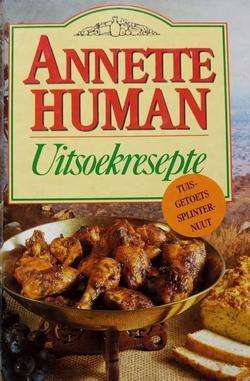 Uitsoekresepte Annette Human