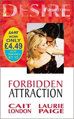 Forbidden Attractions Cait London Laurie Paige