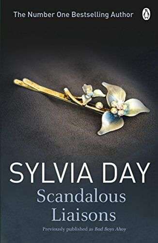 Scandalous Liaisons Sylvia Day