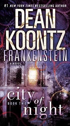 Frankenstein: City of Night Dean Koontz