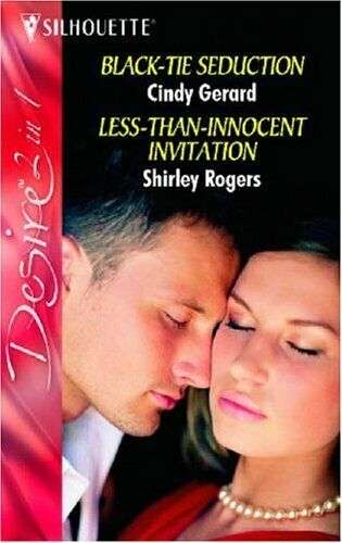 Black-Tie Seduction Cindy Gerard & Shirley Rogers