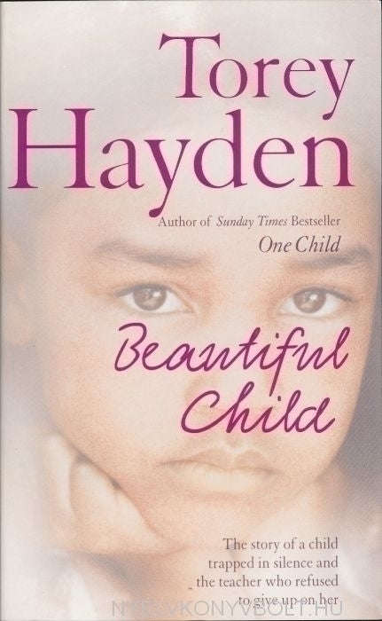 Beautiful Child - Torey L. Hayden