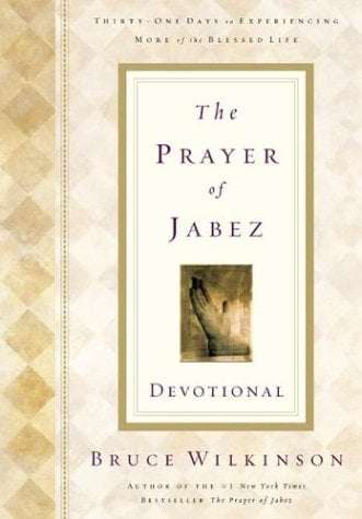 The Prayer of Jabez Devotional - Bruce Wilkinson & David Kopp