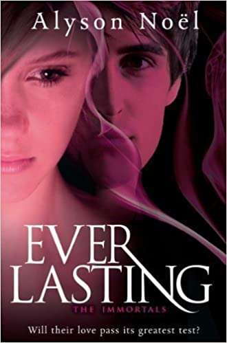 Everlasting Alyson Noel