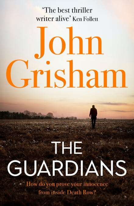 The Guardians - John Grisham