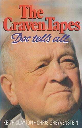 The Craven Tapes: Doc Tells All - Keith Clayton & Chris Greyvenstein