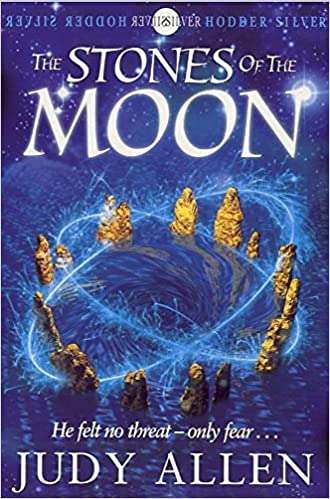 The Stones of the Moon Judy Allen