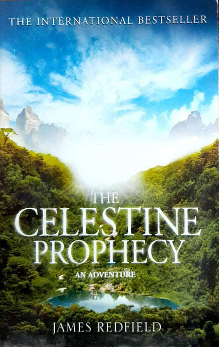 The Celestine Prophecy An Adventure - James Redfield