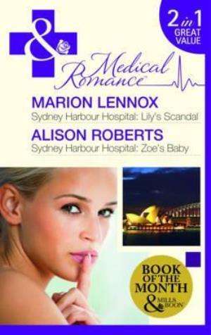 Lily's Scandal Sydney Harbour Hospital - Zoe's Baby Marion Lennox