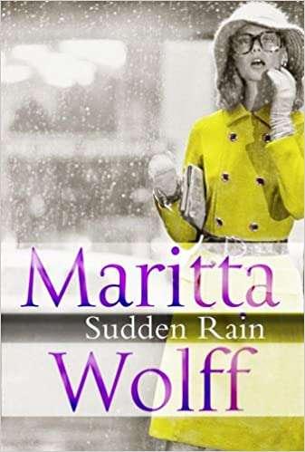 Sudden Rain Maritta Wolff