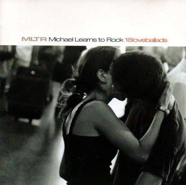 Michael Learns To Rock - 18 Love Ballads