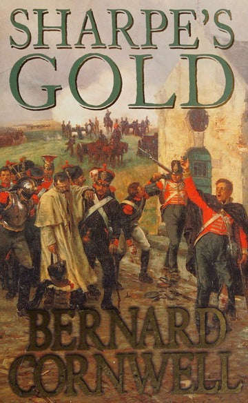 Sharpe's Gold - Bernard Cornwell
