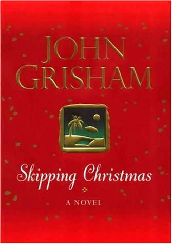 Skipping Christmas John Grisham