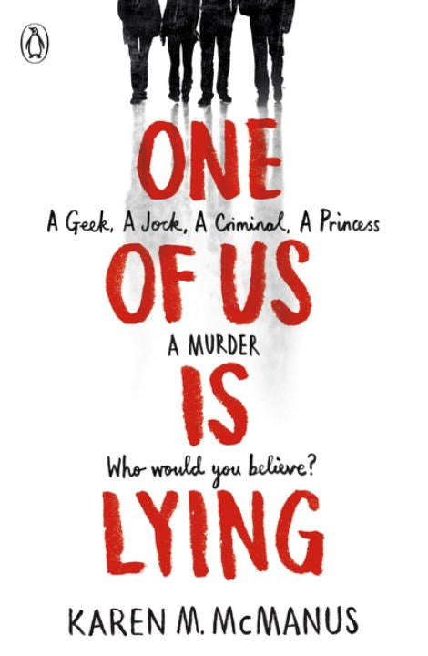 One of Us is Lying - Karen M. McManus