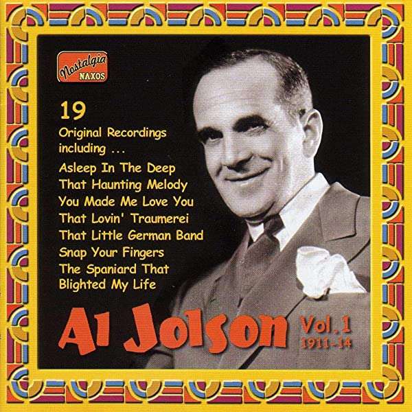 Al Jolson - Vol. 1: 1911-14