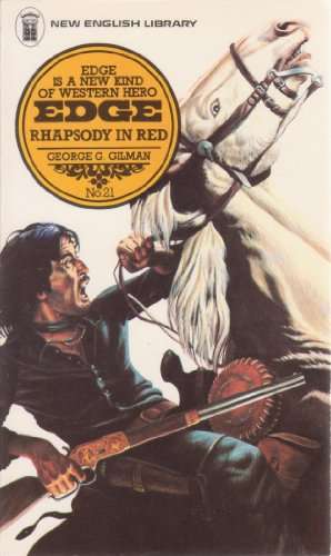 Edge, Rhapsody in red George G Gilman