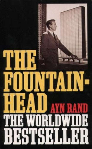 The Fountainhead - Ayn Rand