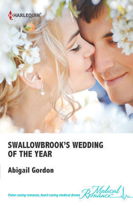 Swallowbrook's Wedding of the Year Abigail Gordon