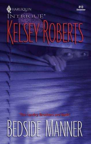 Bedside Manner Kelsey Roberts