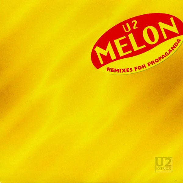 U2 Melon : Remixes for Propaganda