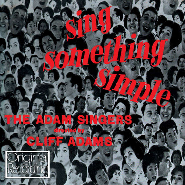 Cliff Adam Singers - Sing Something Simple