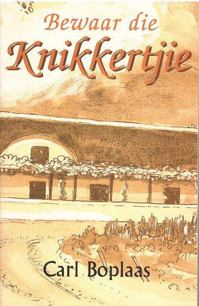 Bewaar die knikkertjie Carl Boplaas
