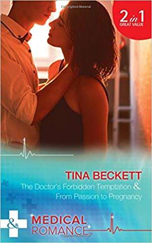 Doctor's Forbidden Temptation Tina Beckett