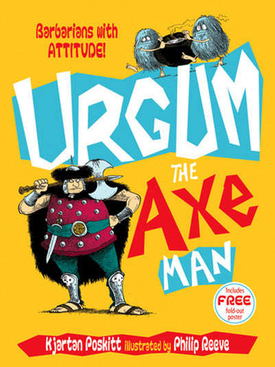 Urgum the Axe Man Kjartan Poskitt
