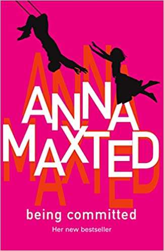 Being Committed  Anna Maxted