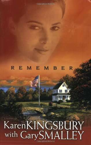 Remember Karen Kingsbury