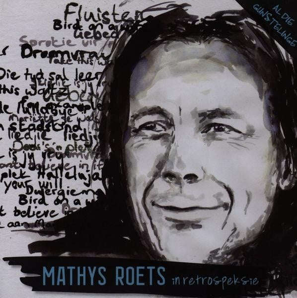 Mathys Roets - In Retrospeksie