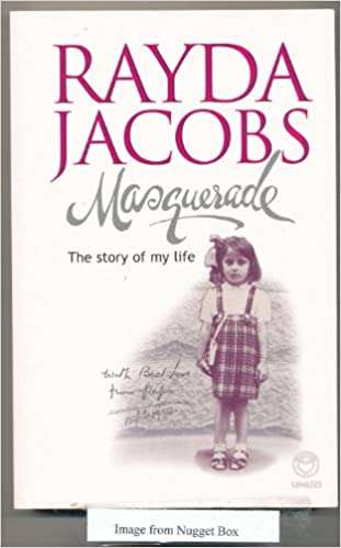 Masquerade: The Story Of My Life - Rayda Jacobs