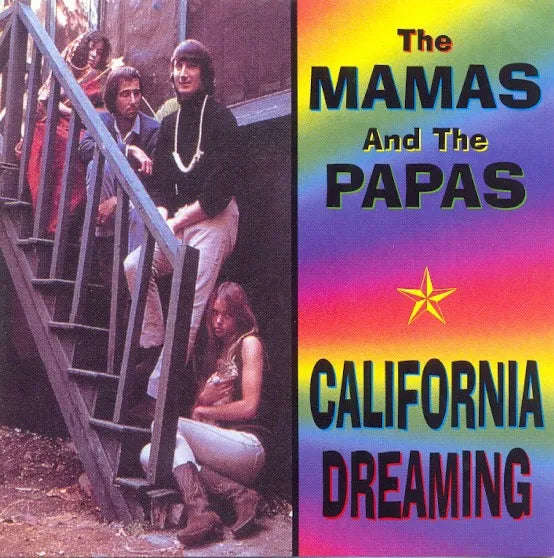 The Mamas & The Papas - California Dreaming