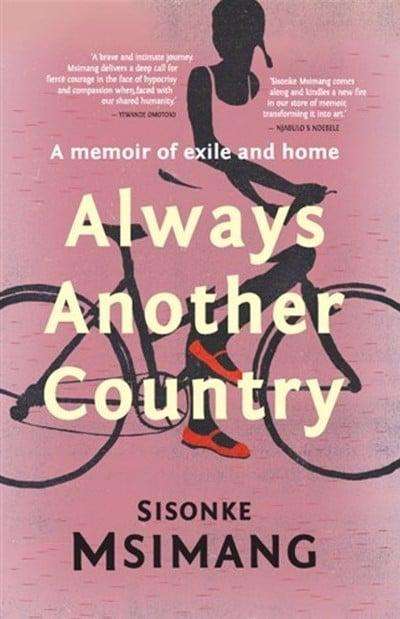 Always Another Country - Sisonke Msimang