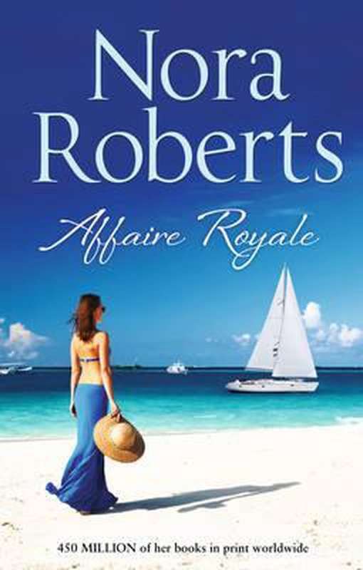 Affaire Royale - Nora Roberts