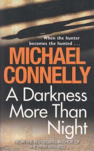 A Darkness More Than Night - Michael Connelly