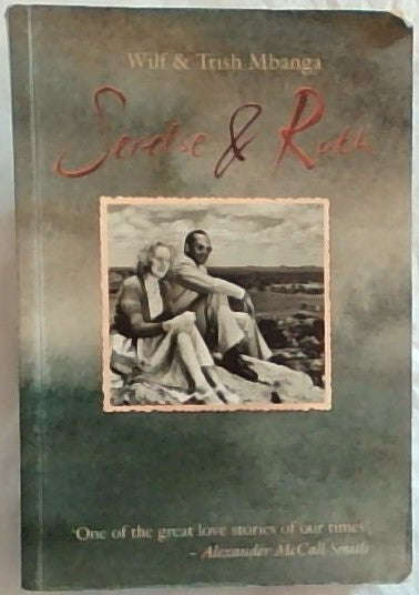 Seretse & Ruth - Wilf Mbanga