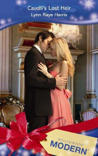 Cavelli's Lost Heir Lynn Raye Harris