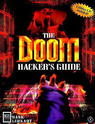 The Doom Hacker's Guide Hank Leukart