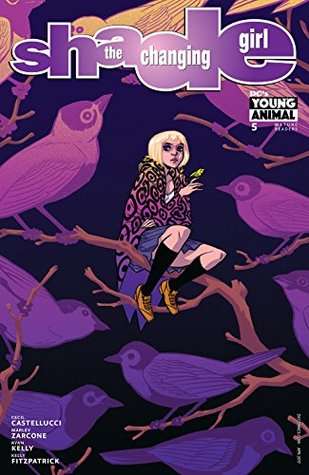 Shade the changing girl 5 Castellucci