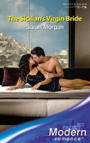 The Sicilian's Virgin Bride Sarah Morgan