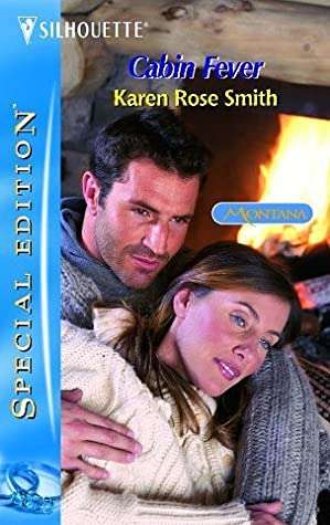 Cabin Fever Karen Rose Smith