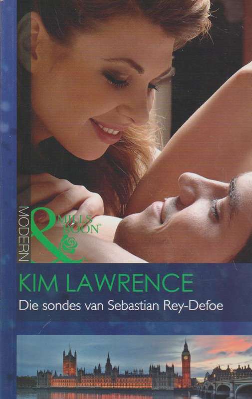 Die sondes van Sebastian Rey-Defoe - Kim Lawrence