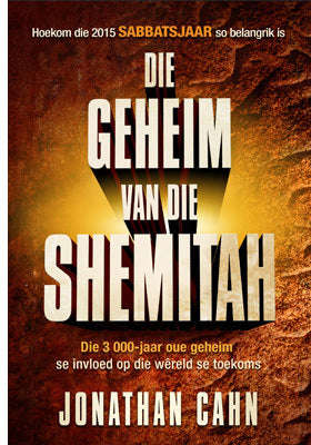 Die geheim van die Shemithah Jonathan Cahn