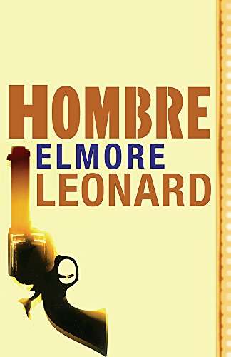 Hombre - Elmore Leonard