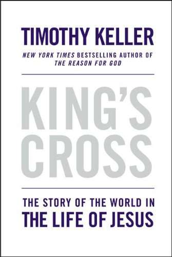King's Cross Timothy Keller