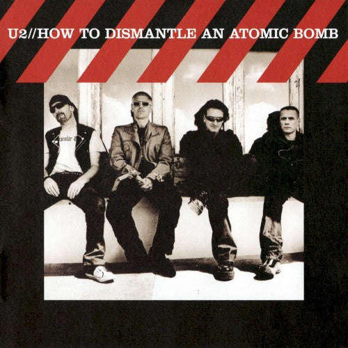 U2 - How To Dismantle An Atomic Bomb